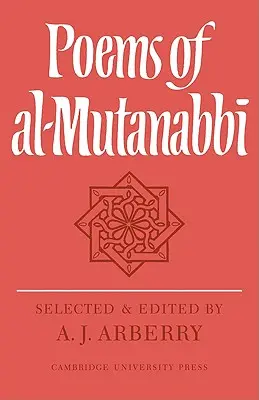 Gedichte von Al-Mutanabb - Poems of Al-Mutanabb
