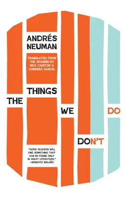 Die Dinge, die wir nicht tun - The Things We Don't Do