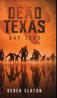 Totes Texas: Tag Null - Dead Texas: Day Zero