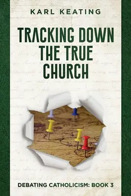 Der wahren Kirche auf der Spur - Tracking Down the True Church