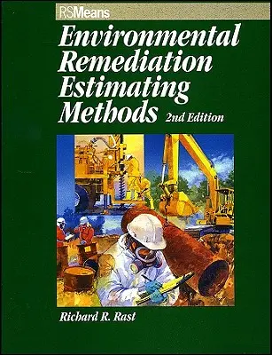 Methoden zur Schätzung von Umweltsanierungen - Environmental Remediation Estimating Methods