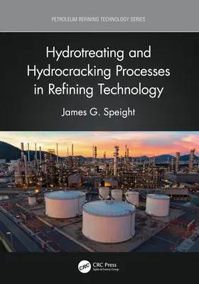 Hydrotreating- und Hydrocracking-Verfahren in der Raffinerietechnik - Hydrotreating and Hydrocracking Processes in Refining Technology