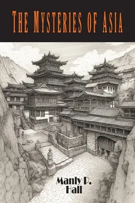 Die Mysterien Asiens - The Mysteries of Asia