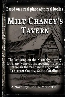 Milt Chaney's Taverne - Milt Chaney's Tavern