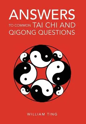 Antworten auf häufig gestellte Fragen zu Tai Chi und Qi Gong - Answers to Common Tai Chi and Qigong Questions