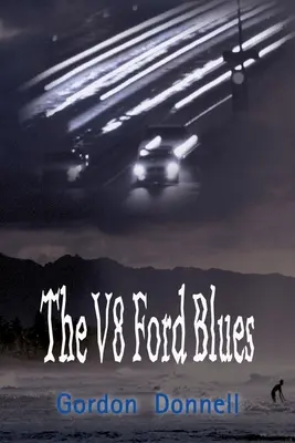 Der V8-Ford-Blues - The V8 Ford Blues