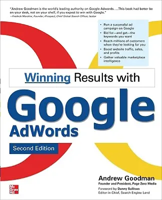 Erfolgreiche Ergebnisse mit Google Adwords, Zweite Ausgabe - Winning Results with Google Adwords, Second Edition