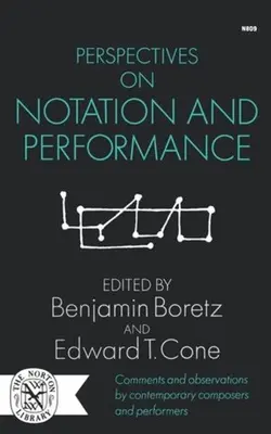 Perspektiven der Notation und Aufführung - Perspectives on Notation and Performance