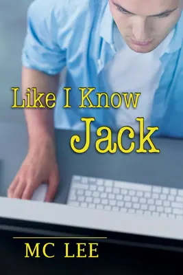 Wie ich Jack kenne: Band 3 - Like I Know Jack: Volume 3