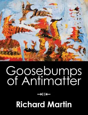 Gänsehaut aus Antimaterie - Goosebumps of Antimatter