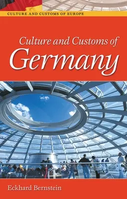 Kultur und Brauchtum in Deutschland - Culture and Customs of Germany