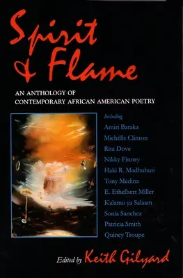 Geist und Flamme: Eine Anthologie zeitgenössischer afroamerikanischer Lyrik - Spirit and Flame: An Anthology of Contemporary African American Poetry