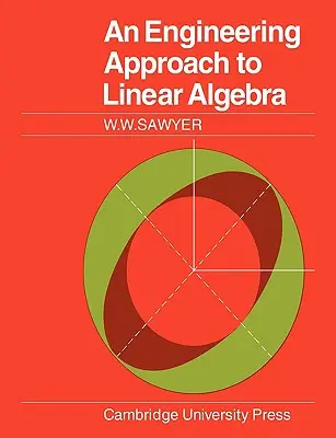 Ein ingenieurwissenschaftlicher Ansatz für Lineare Algebra - An Engineering Approach to Linear Algebra