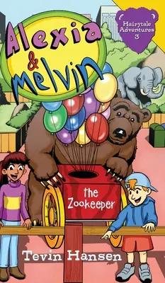 Alexia & Melvin: Der Zoowärter - Alexia & Melvin: The Zookeeper