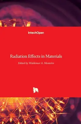Strahlungseffekte in Materialien - Radiation Effects in Materials