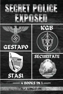 Geheimpolizei entlarvt: Gestapo, KGB, Stasi und Securitate - Secret Police Exposed: Gestapo, KGB, Stasi & Securitate