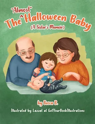 Das Fast-Halloween-Baby - The Almost Halloween Baby