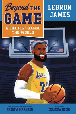 Jenseits des Spiels: Lebron James - Beyond the Game: Lebron James