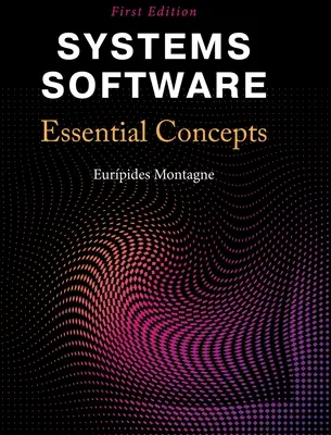 System-Software: Grundlegende Konzepte - Systems Software: Essential Concepts