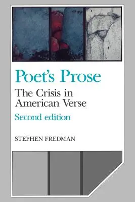 Prosa der Dichter: Die Krise des amerikanischen Verses - Poet's Prose: The Crisis in American Verse