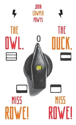 Die Eule, die Ente und - Miss Rowe! Miss Rowe! - The Owl, the Duck, and - Miss Rowe! Miss Rowe!