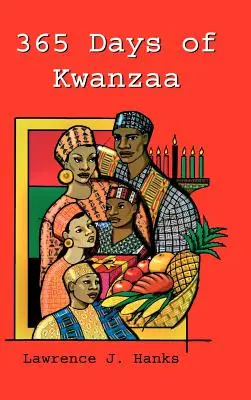 365 Tage Kwanzaa - 365 Days of Kwanzaa