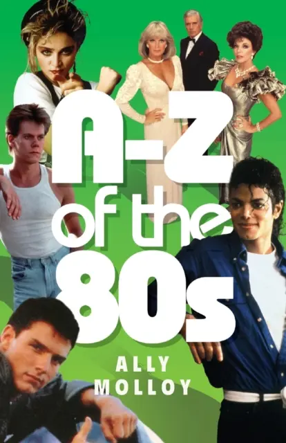 A-Z der 80er Jahre - A-Z Of The 80's