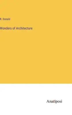 Wunder der Architektur - Wonders of Architecture