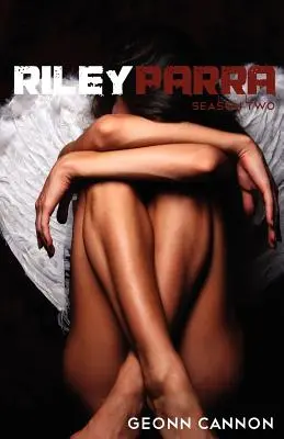 Riley Parra - Zweite Staffel - Riley Parra Season Two