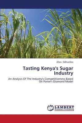 Kenias Zuckerindustrie auf dem Prüfstand - Tasting Kenya's Sugar Industry