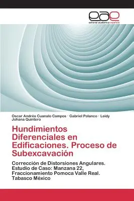 Hundimientos Diferenciales en Edificaciones. Subexcavacin-Prozesse - Hundimientos Diferenciales en Edificaciones. Proceso de Subexcavacin