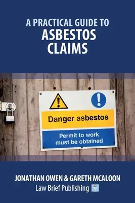 Ein praktischer Leitfaden für Asbestklagen - A Practical Guide to Asbestos Claims
