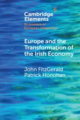 Europa und die Transformation der irischen Wirtschaft - Europe and the Transformation of the Irish Economy