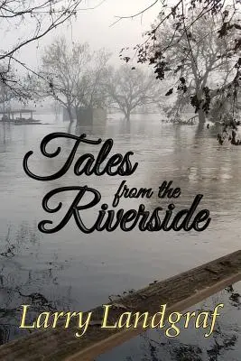Erzählungen vom Flussufer - Tales from the Riverside