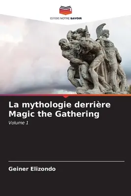 Die Mythologie von Magic the Gathering - La mythologie derrire Magic the Gathering