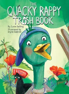 Das Quacky-Rappy-Müllbuch - The Quacky Rappy Trash Book