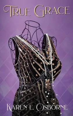 Wahre Gnade: Die Reise einer schwarzen Frau zur Rettung ihrer Familie - True Grace: A Black Woman's Journey to Save Her Family