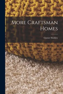 Mehr Craftsman-Häuser - More Craftsman Homes
