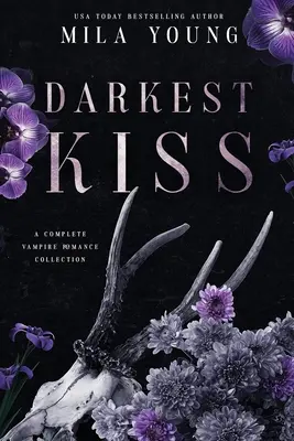 Der dunkelste Kuss - Darkest Kiss