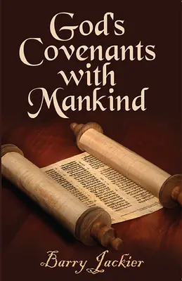 Gottes Bündnisse mit der Menschheit - God's Covenants with Mankind