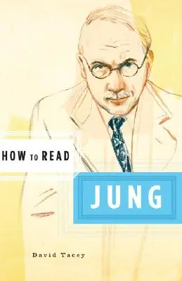 Wie man Jung liest - How to Read Jung