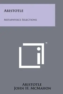 Aristoteles: Ausgewählte Metaphysik - Aristotle: Metaphysics Selections