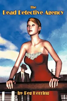 Das Detektivbüro der Toten - The Dead Detective Agency