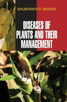 Pflanzenkrankheiten und ihr Management - Diseases of Plants and Their Management