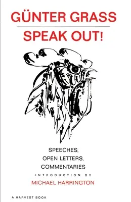 Speak Out!: Reden, Offene Briefe, Kommentare - Speak Out!: Speeches, Open Letters, Commentaries