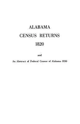 Alabama Census Returns 1820 - Genealogische Veröffentlichung - Alabama Census Returns 1820 - Genealogical Publishing