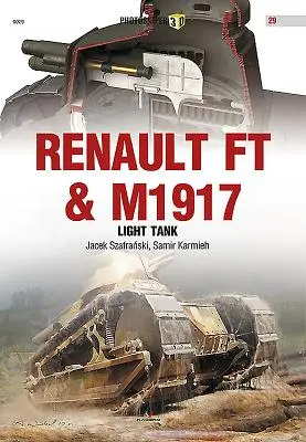 Renault FT und leichter Panzer M1917 - Renault FT & M1917 Light Tank