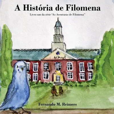 Eine Geschichte von Filomena - A Historia de Filomena