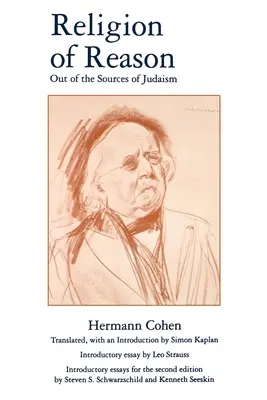 Religion der Vernunft: Aus den Quellen des Judentums - Religion of Reason: Out of the Sources of Judaism