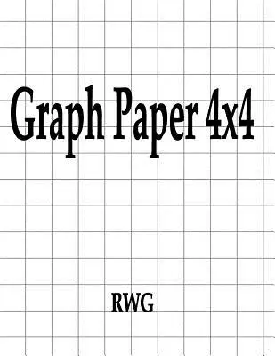 Grafisches Papier 4x4: 150 Seiten 8,5 X 11 - Graph Paper 4x4: 150 Pages 8.5 X 11